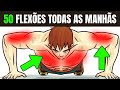 50 FLEXÕES TODAS AS MANHÃS??  VEJA O QUE ACONTECE COM SEU CORPO