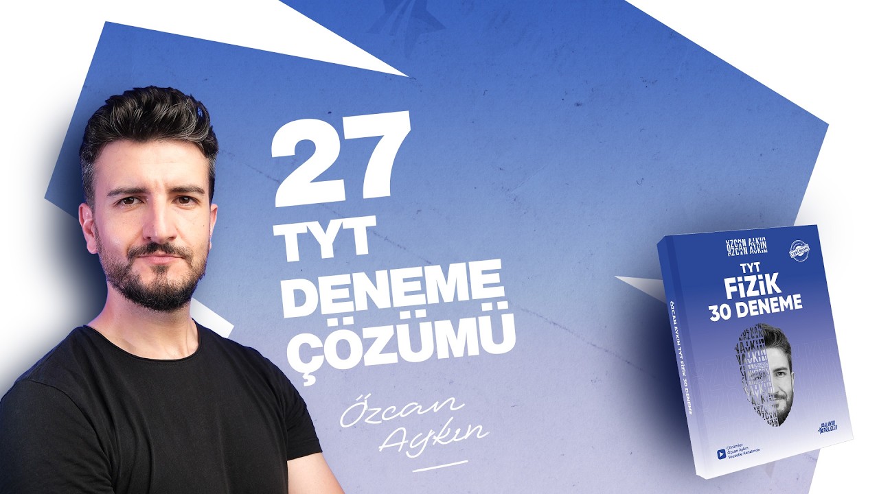 Deneme - 27 | TYT Fizik 30 Deneme | 2026