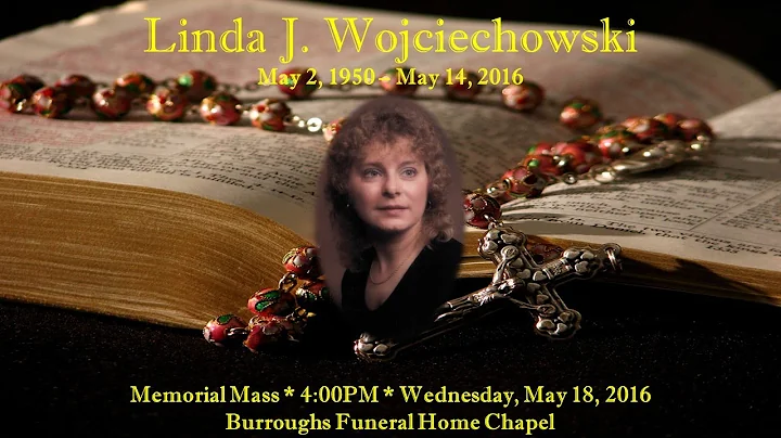 Linda J. Wojciechowski Memorial Tribute