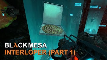 Black Mesa | Interloper Part 1 (Full Beta Gameplay No Commentary)