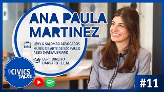 Civics Talks - Ana Paula Martinez: Carreira, Educação e Direito Concorrencial