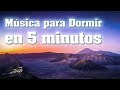 Musica para Dormir Profundamente y Relajarse en 5 minutos con Sonidos de lluvia Relajantes