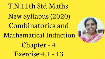 T.N.11th  Maths  Exercise:4.1  Sum -13 | Combinatorics & Mathematical Induction | Chapter - 4.