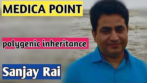 Polygenic Inheritance|| Genetics || NEET/12th || sanjai Rai ||Medicapoint