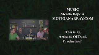 Top Shelf Artisans Of Dank Episode #106 The Effect Of Rec!!!