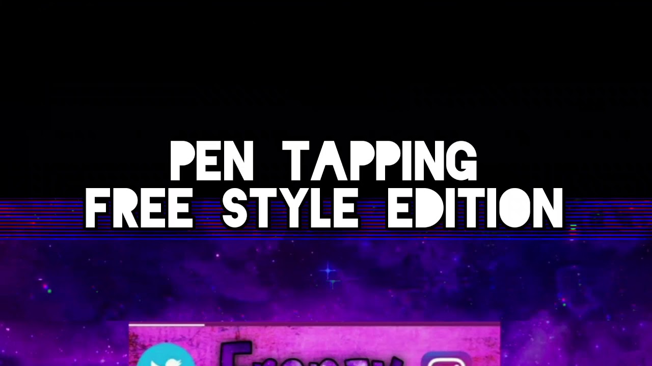 Pen Tapping FREE Style Edition | Frenzy - YouTube