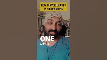 How to Avoid Cliches in Writing