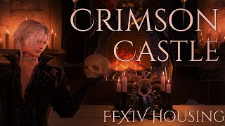 Crimson Castle (FFXIV Housing Walkthrough)