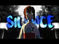 Muge edit   silence  amv  anime edit 