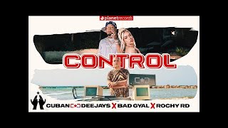 ROCHY RD Control CUBAN DEEJAYS  BAD GYAL  Official Video by King Diove Reggaeton 2022