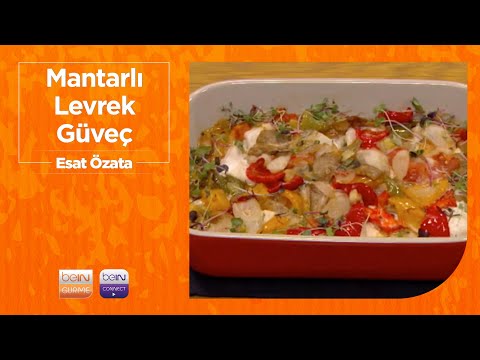 🐟🍄 Mantarlı Levrek Güveç | Esat Özata | O Zaman Buyrun