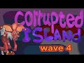 CORRUPTED ISLAND wave 4 (fanmade island) (15/20 monsters)