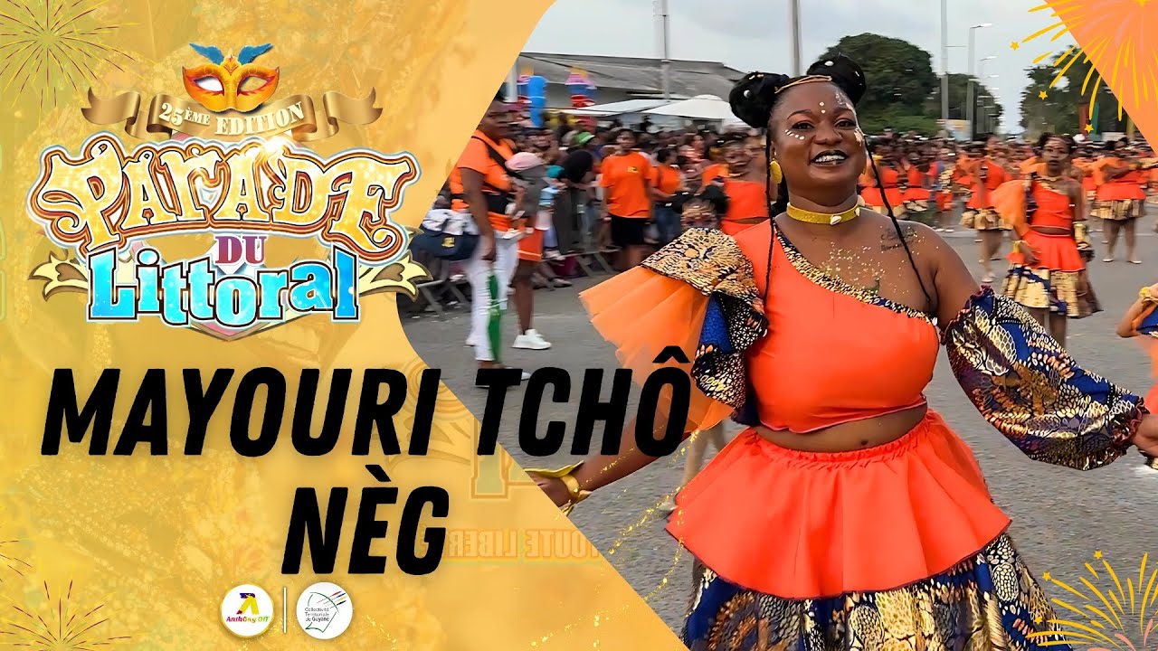 CARANAVAL DE GUYANE 2025 - MAYOURI TCHÔ NÈG - PARADE DE KOUROU 2025