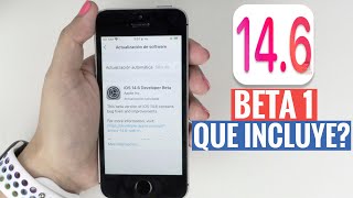 iOS 14.6 Beta 1 -  ¿Que Hay De Nuevo? Uso En iPhone SE - Errores &amp; Batería