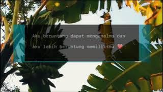 BERUNTUNG MENGENALMU || STORY WA || STATUS WA