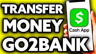 How To Transfer Money from GO2bank to Cash App (2024) screenshot 5