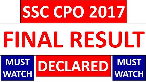 SSC CPO 2017 FINAL RESULT DECLARED | MERIT LIST LINK IN DESCRIPTION