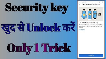 Login with your security key problem Solve Karen || security key problem | R K HELPS 2