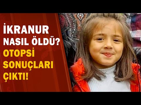 İkranur'un Otopsi Raporu Çıktı! İkranur Nasıl Öldü? / A Haber