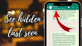 How to See Hidden Last Seen on WhatsApp | Check Last Seen on WhatsApp if it's Hidden