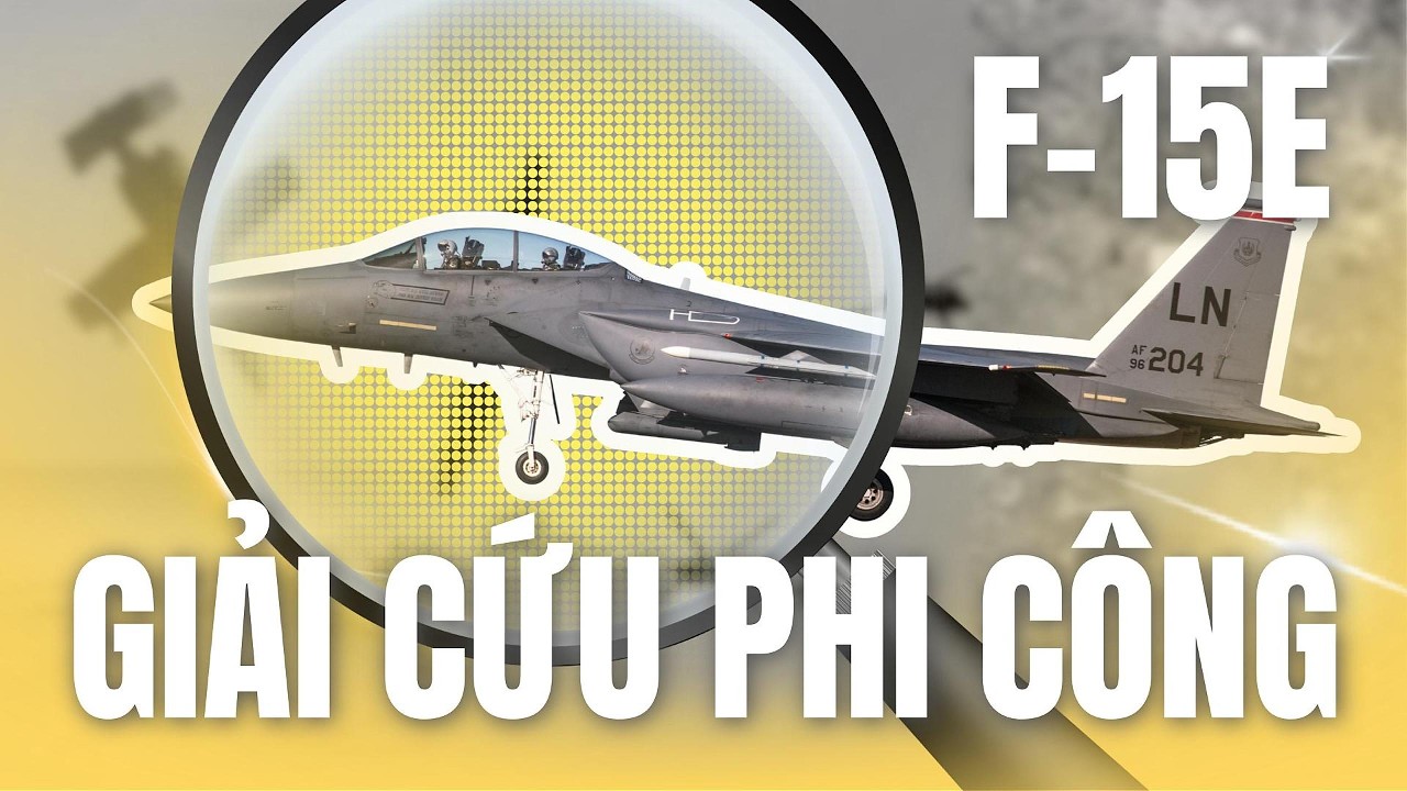 TÃ³m táº¯t 5 phÃºt: ToÃ n cáº£nh chiáº¿n dá»‹ch giáº£i cá»©u phi cÃ´ng F-15E bÃªn trong Iran cá»§a Má»¹ #iran #f15