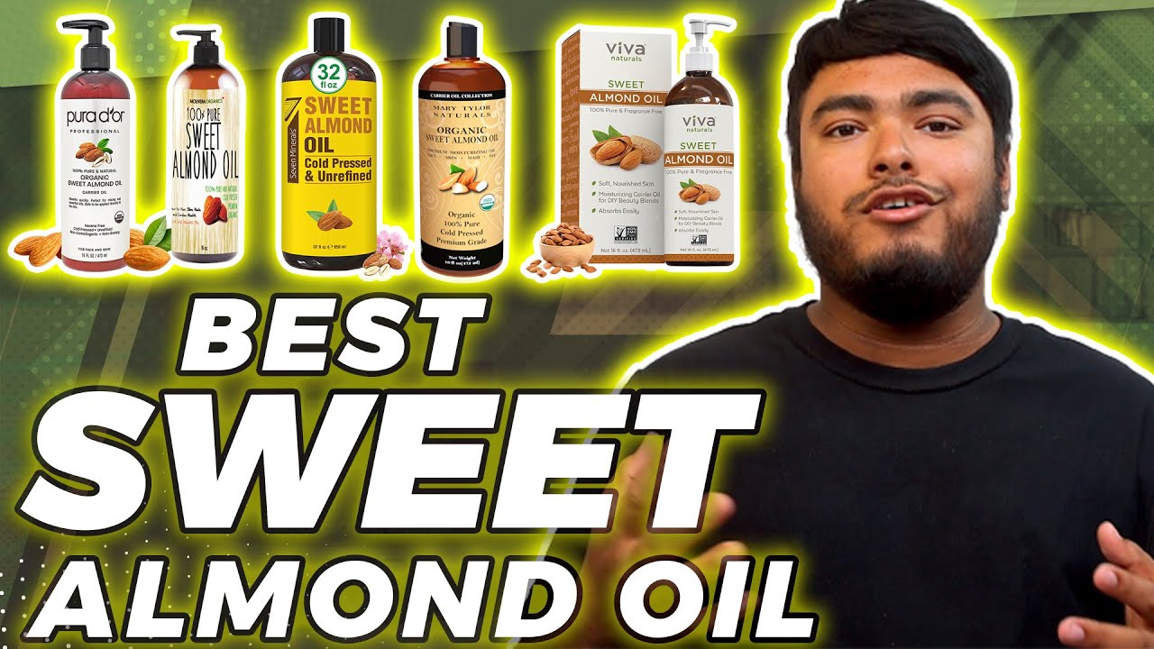 Best Sweet Almond Oil  In 2023 [Top 5 Reviews ] - Organic & Naturals Almond Oil
