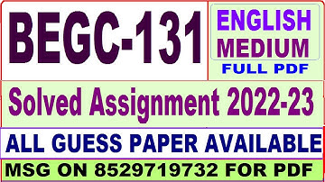 begc 131 solved assignment 2022-23 / begc 131 solved assignment in English / ignou bag solved