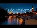 Győr timelapse 4k