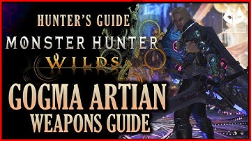 COMPLETE GUIDE TO THE GOGMA ARTIAN WEAPON SYSTEM : MONSTER HUNTER WILDS