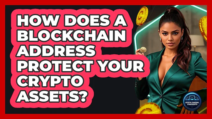 How Does A Blockchain Address Protect Your Crypto Assets? - Crypto Trading Strategists