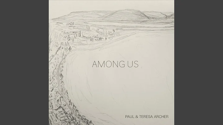 Paul & Teresa Archer - Topic