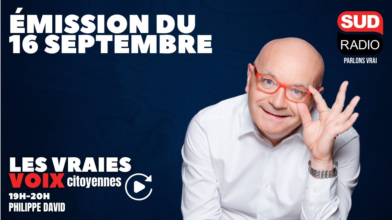 Les Vraies Voix Citoyennes - Émission du 16 septembre