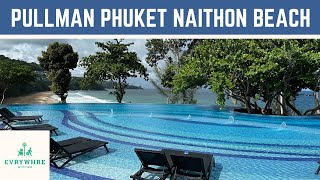 🏨 Das Pullman Phuket Arcadia Naithon Beach im Review! ¦ EVRYWHRE