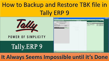 How to Backup and Restore TBK File in tally ERP 9 - Corporate Level  Practical Training