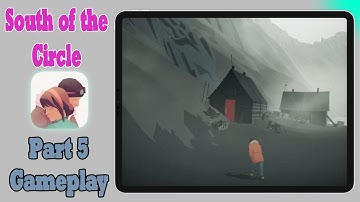 South of the Circle - Part 5 Gameplay | Apple Arcade (New Release)