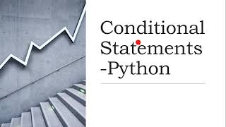 Python Fundamentals - Conditional Statements
