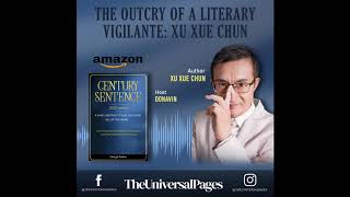 The Outcry Of A Literary Vigilante: Xu Xue Chun