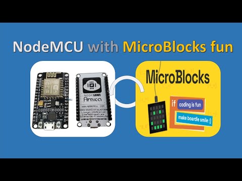 Programming NodeMCU using MicroBlocks Fun application