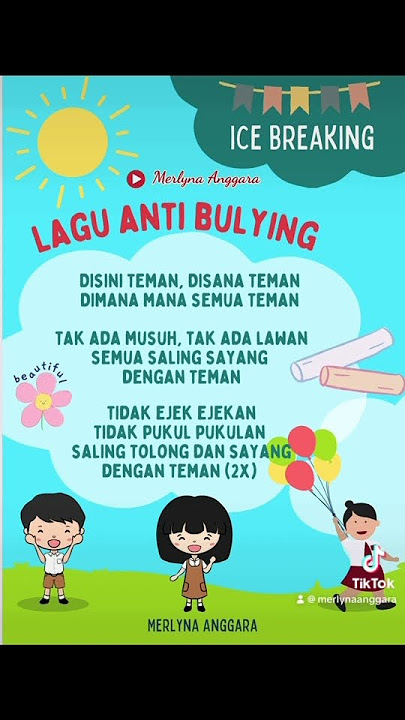 Lagu Anti bullying | Ice breaking #icebreaking #laguantibullying #laguanak #merlynaanggara