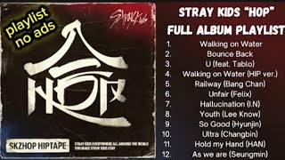 Playlist STRAY KIDS Album