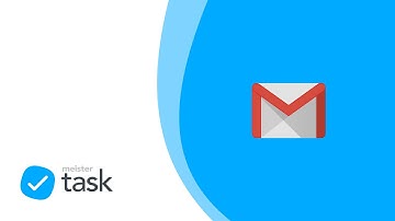 How to Turn Emails into Tasks with MeisterTask for Gmail