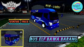 RINGAN! MOD BUSSID BUS MINI ELF! MOD+LIVERY screenshot 1