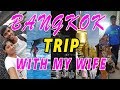 BANGKOK TRIP WITH MY WIFE FROM INDIA IN TAMIL