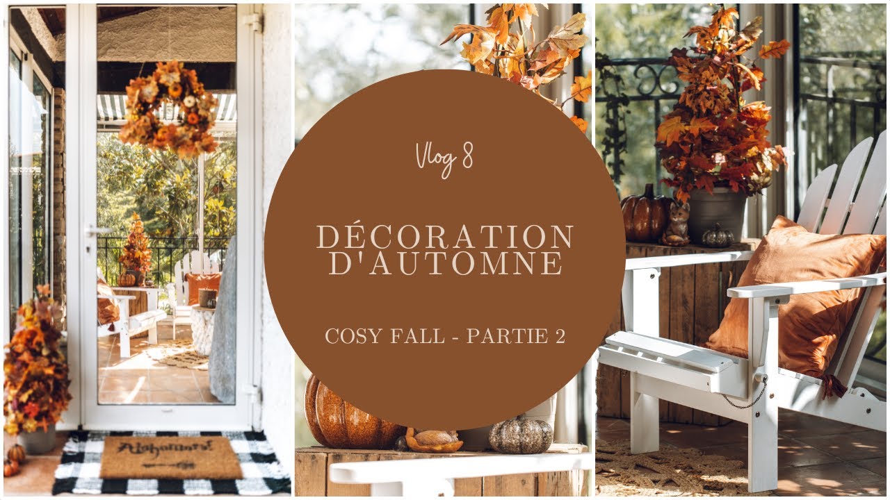 🍂 Ma décoration d'automne cosy 🍂 Porche, bureau et chambre | VLOG 8 ...