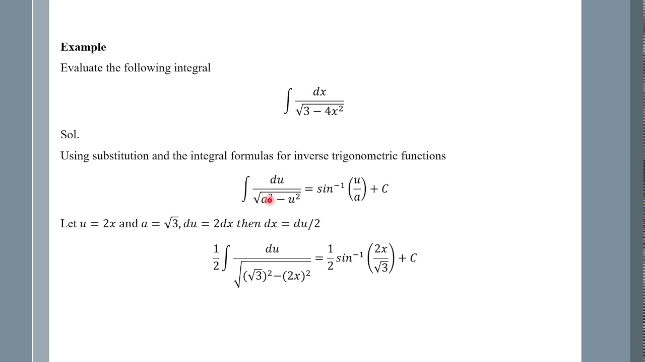 Integrals evaluated with inverse trigonometric functions