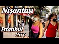 Nişantaşı Walking Tour 2021 | Istanbul City 🇹🇷