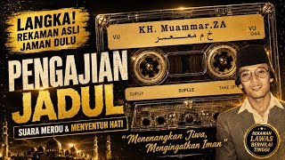 Download lagu 😭 Kaset Jadul KH. Muammar ZA Ini Masih Bikin Merinding Sampai Sekarang