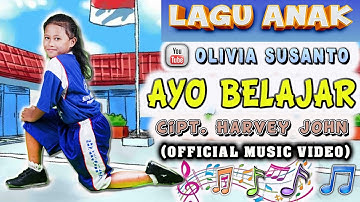Ayo teman kita belajar - artis Olivia Susanto (Official Music Video) #laguanak #oliviasusanto #viral