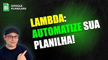 LAMBDA no Google Planilhas: crie funções personalizadas e ganhe tempo!