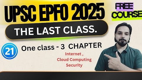UPSC EPFO 2025 || COMPLETE COMPUTER COURSE || CLASS 21 CLOUD COMPUTING, INTERNET, NETWORK SECURITY